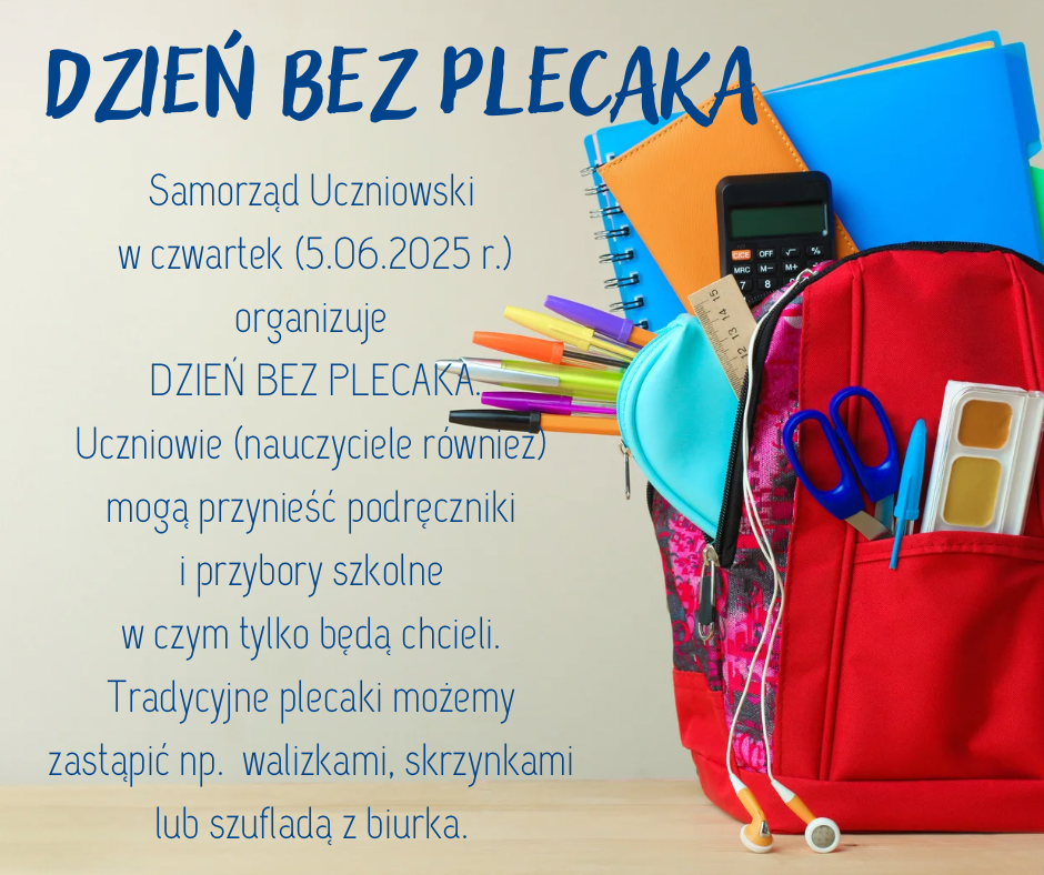 DZIEŃ BEZ PLECAKA