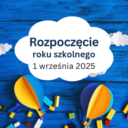ROZPOCZYNAMY NOWY ROK SZKOLNY 2025/2026